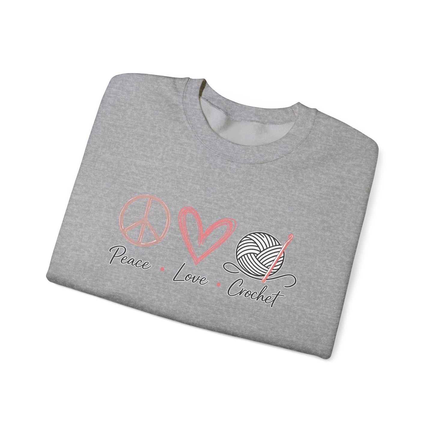 Crochet Sweatshirt - "Peace Love Crochet" Crewneck for Knitters
