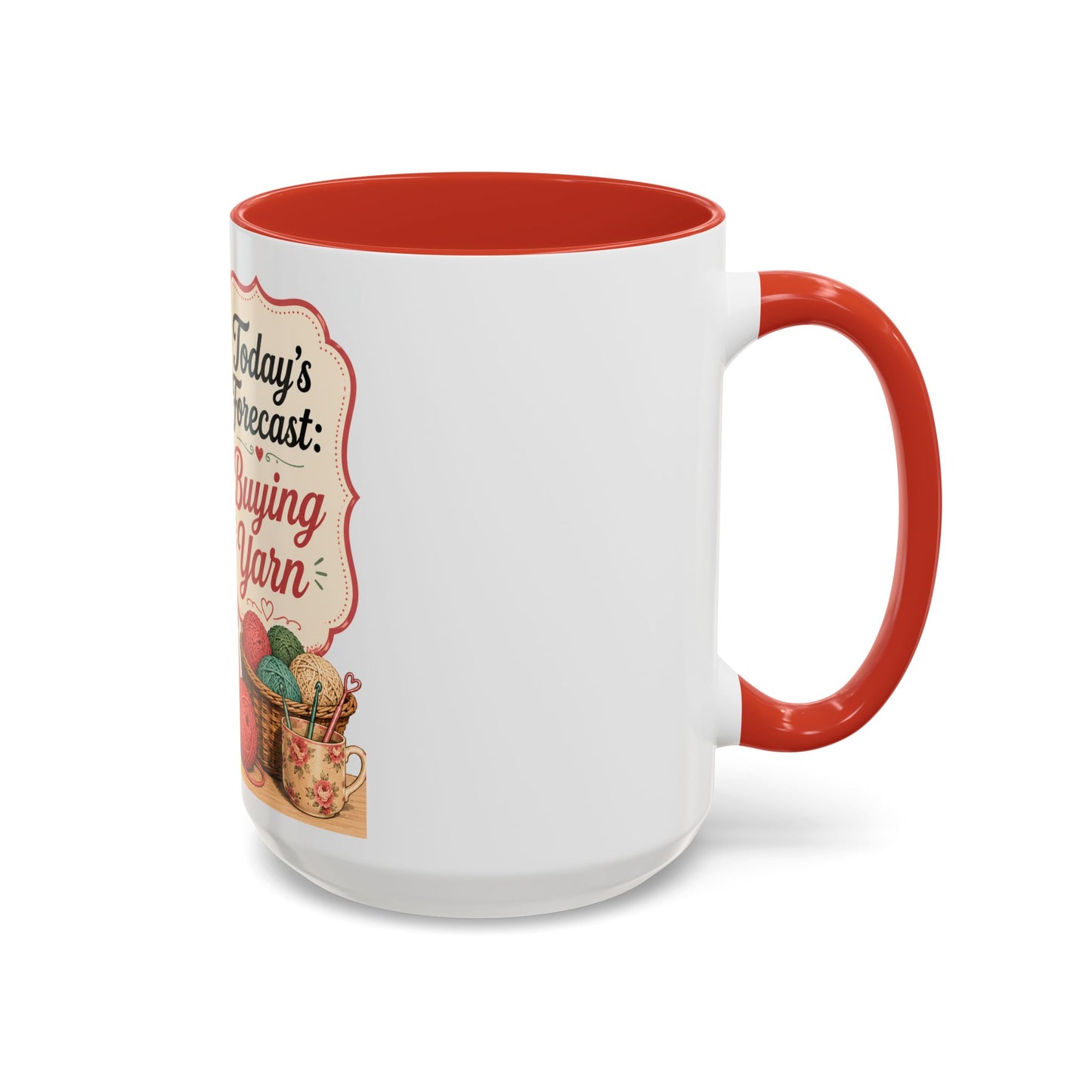 Knitting Coffee Mug - "Today's Forecast: Buying Yarn" Retro Accent Mug (11/15oz)