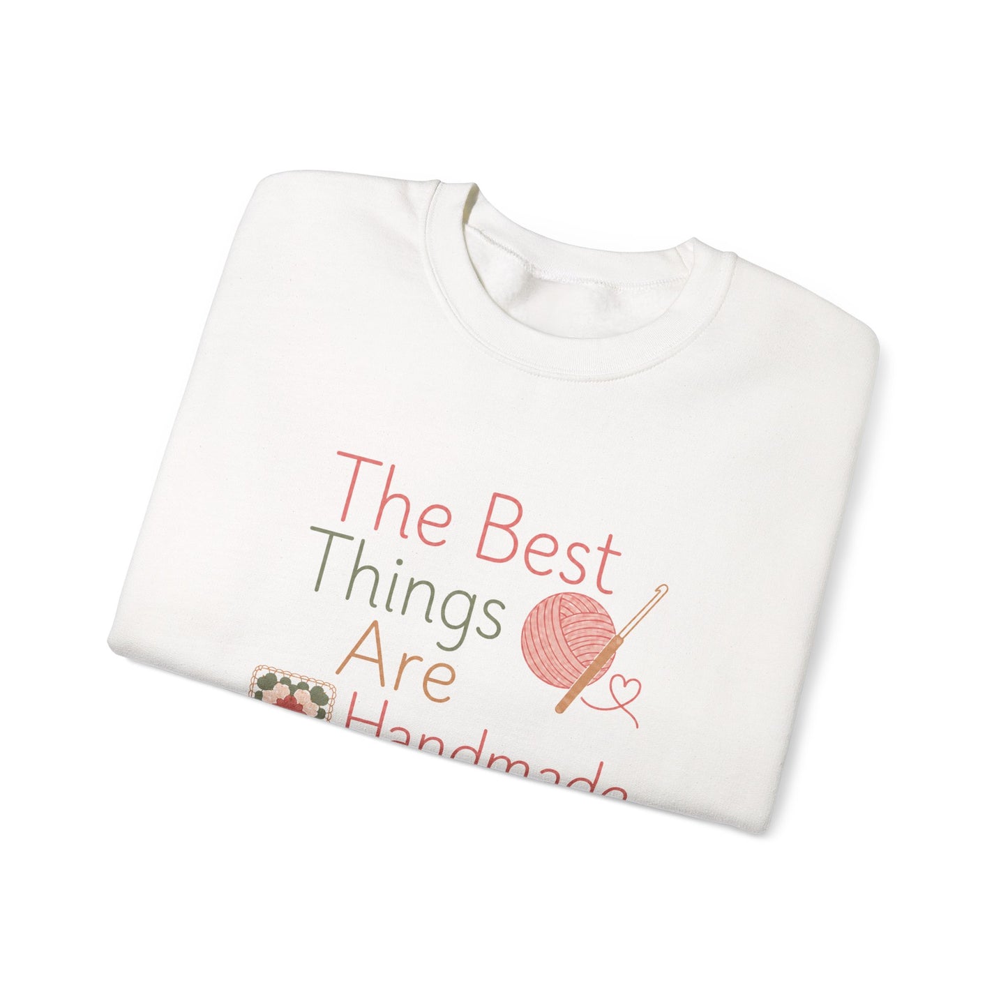Handmade Crewneck Sweatshirt — “The Best Things Are Handmade” Sewing & Knitting Gift