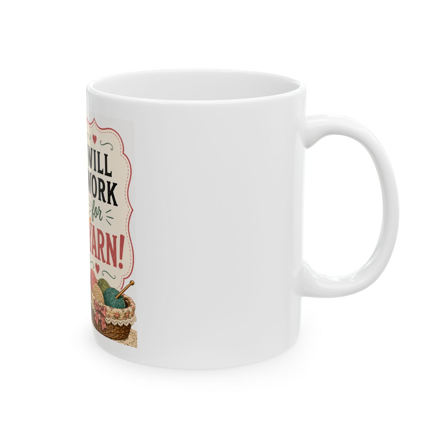Will Work for Yarn Mug — Retro Knitting Coffee Cup (11oz, 15oz)