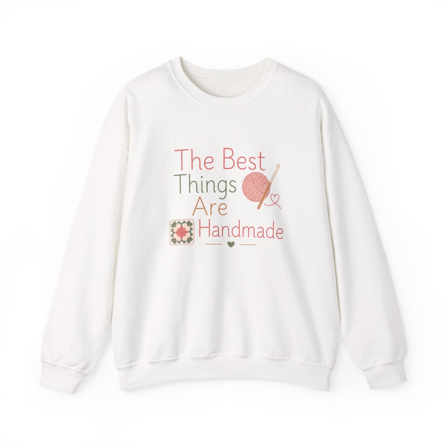 Handmade Crewneck Sweatshirt — “The Best Things Are Handmade” Sewing & Knitting Gift