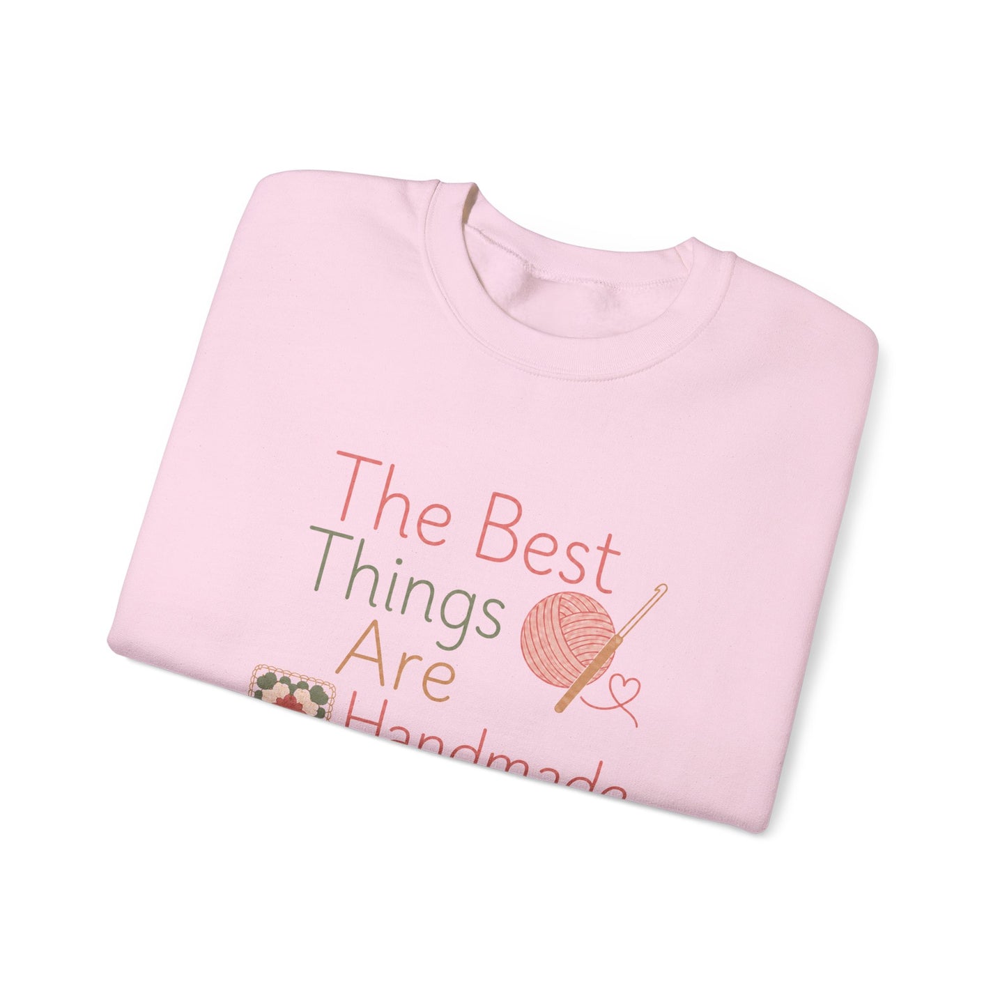 Handmade Crewneck Sweatshirt — “The Best Things Are Handmade” Sewing & Knitting Gift
