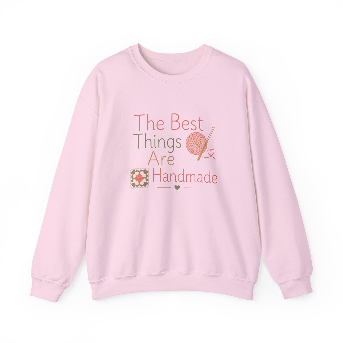 Handmade Crewneck Sweatshirt — “The Best Things Are Handmade” Sewing & Knitting Gift