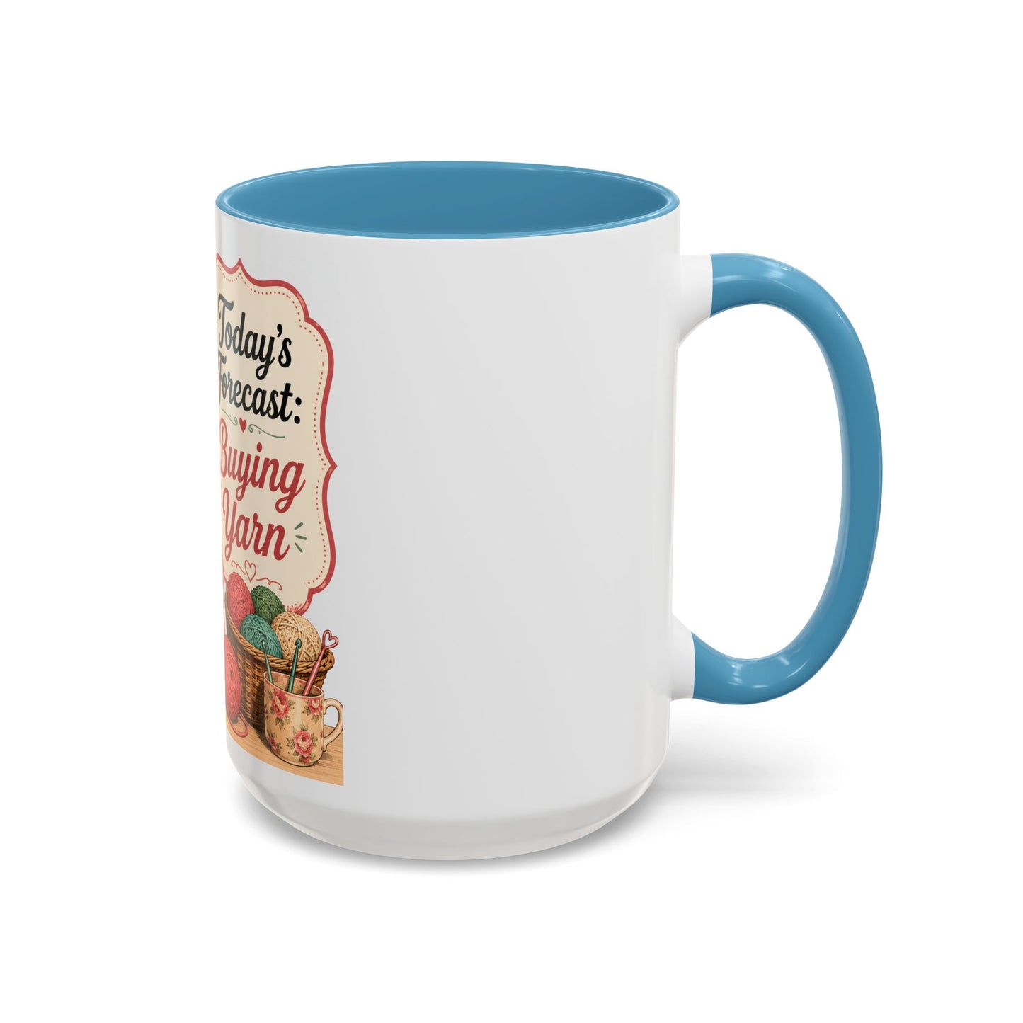 Knitting Coffee Mug - "Today's Forecast: Buying Yarn" Retro Accent Mug (11/15oz)